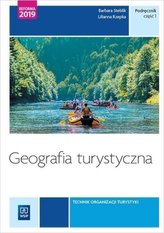 Turystyka. Tom 4. Podręcznik, część 1. Geografia turystyczna