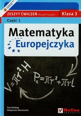 Matematyka Europejczyka. Klasa 3, gimnazjum, część 1. Ćwiczenia