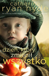 Dzień, który zmienił wszystko