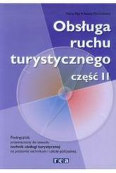 Obsługa ruchu turystycznego. Część 2. Podręcznik do nauki zawodu.