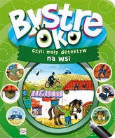 Bystre oko czyli mały detektyw na wsi