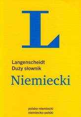 Langenscheidt. Duży słownik Niemiecki. Polsko - niemiecki niemiecko - polski