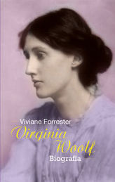 Virgina Woolf. Opowieść biograficzna