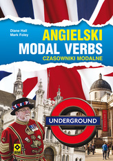 Angielski. Modal Verbs. Czasowniki modalne