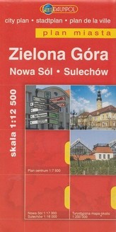 Plan miasta. Zielona Góra, Nowa Sól, Sulechów. Skala 1:12 500