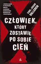 Człowiek, który zostawił po sobie cień