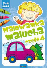 Malowanka malucha. Część 4. 2-4 lata