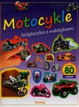 Książeczka z naklejkami. Motocykle