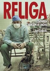 Religa. Człowiek z sercem w dłoni