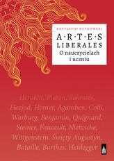 Artes liberales. O nauczycielu i uczniu