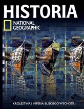 Królestwa i imperia Bliskiego Wschodu. Historia National Geographic. Tom 5