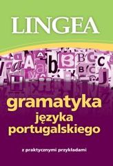 Gramatyka języka portugalskiego z praktycznymi przykładami