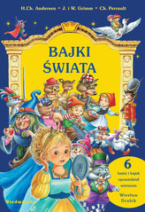 Bajki świata. 6 baśni i bajek opowiedział wierszem Wiesław Drobik