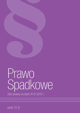 Prawo Spadkowe. Stan prawny na dzień 01.01.2015r.