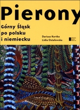 Pierony. Górny Śląsk po polsku i niemiecku