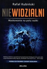 Niewidzialni. Maskowanie na polu walki