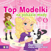 Top Modelki na pokazie mody 6. Zaprojektuj własną kolekcję ubrań