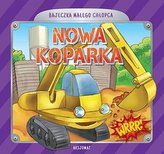 Bajeczka małego chłopca Nowa koparka
