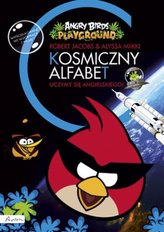 Angry Birds. Playground. Kosmiczny alfabet. Uczymy się angielskiego!