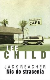 Jack Reacher: Nic do stracenia