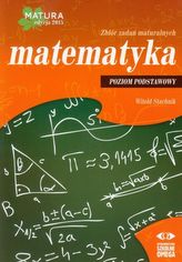 Matematyka. Matura 2015. Zbiór zadań maturalnych. Poziom podstawowy