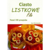 Ciastko listkowe Filo. Ponad 100 przepisów