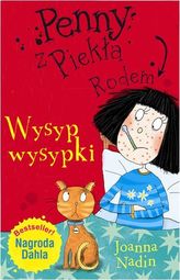 Penny z Piekła Rodem. Wysyp wysypki