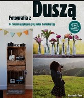 Fotografia z duszą