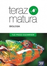 Teraz matura. Biologia. Tuż przed egzaminem