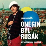 CD-Oněgin byl Rusák