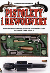 Pistolety i rewolwery