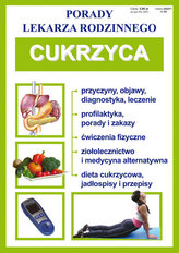 Porady lekarza rodzinnego. Cukrzyca