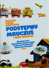 Polscy poeci dzieciom. Podstępny Mruczuś i inne wiersze