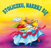 Stoliczku, nakryj się. Biblioteczka niedźwiadka