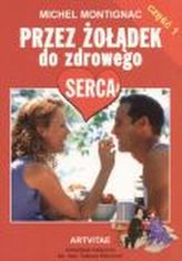 PRZEZ ŻOŁĄDEK DO ZDROWEGO SERCA