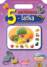 Już potrafię. Zeszyt 5-latka