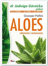 Aloes - właściwości i zastosowanie