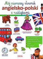 Mój pierwszy słownik angielsko-polski z naklejkami