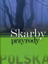 Polska. Skarby przyrody