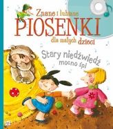 Znane i lubiane piosenki dla małych dzieci. Stary niedźwiedź mocno śpi