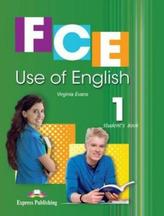 FCE Use of English 1. Student`s Book. Język angielski. Podręcznik