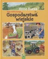 Moja wielka księga. Gospodarstwa wiejskie