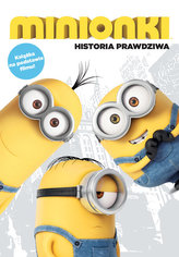 Minionki. Historia prawdziwa
