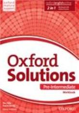 Oxford Solutions Pre-Intermediate Workbook with Online Practice Pack 2015