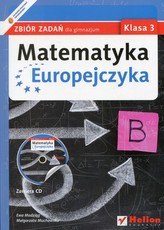 Matematyka Europejczyka. Klasa 3. Gimnazjum. Zbiór zadań + CD