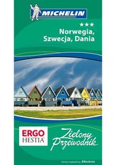 Norwegia, Szwecja, Dania. Zielony przewodnik