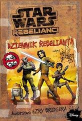 Star Wars Rebelianci. Dziennik Rebelianta