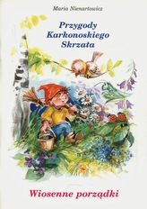 Przygody karkonoskiego skrzata. Część 2. Wiosenne porządki