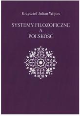 Systemy filozoficzne a polskość