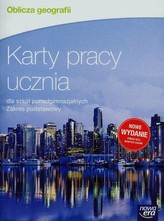 Oblicza geografii. Szkoły ponadgimnazjalne. Karty pracy ucznia. Zakres podstawowy